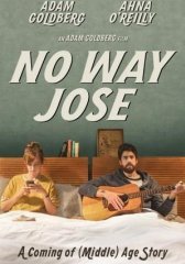 Не может быть, Джоуз / Ни за что, Хосе (2015)