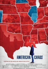 Американский Хаос (2018)