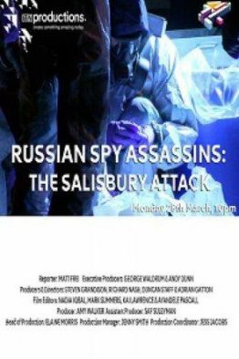 Русские убийцы шпионов: нападение в Солсбери (2018)
