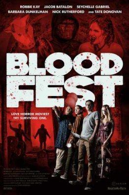 Бладфест / Кровавый фестиваль (2018)