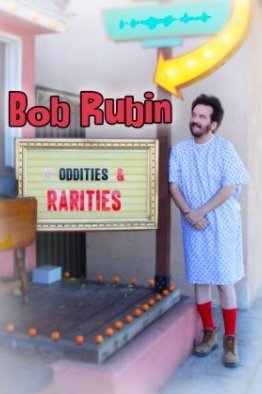 Боб Рубин: странности и раритеты (2020)