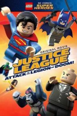 LEGO Супергерои DC Comics – Лига Справедливости: Атака Легиона Гибели (2015)