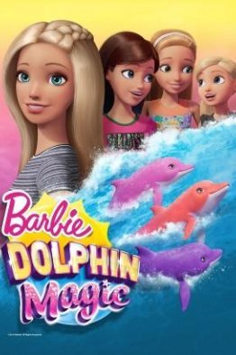 Барби и волшебные дельфины (2017)